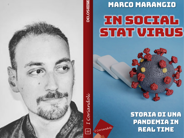 “Un nuovo media non uccide mai un vecchio media”_ Intervista a Marco Marangio, giornalista e autore del libro “In social stat virus”