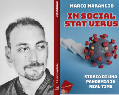 “Un nuovo media non uccide mai un vecchio media”_ Intervista a Marco Marangio, giornalista e autore del libro “In social stat virus”