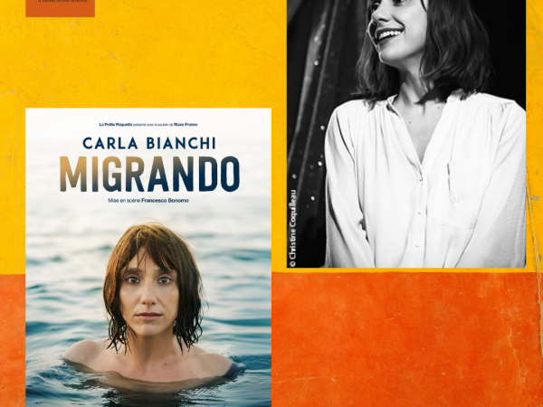 “Migrando” spectacle de théâtre de Carla Bianchi_ Communiqué de presse