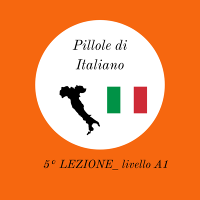 I GIORNI DELLA SETTIMANA E I MESI DELL’ANNO_RUBRICA “PILLOLE DI ITALIANO”_5° LEZIONE_ LIVELLO A1